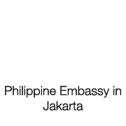 PHILIPPINE EMBASSY IN JAKARTA