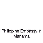 PHILIPPINE EMBASSY IN MANAMA