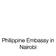 PHILIPPINE EMBASSY IN NAIROBI