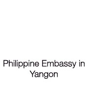 PHILIPPINE EMBASSY IN YANGON