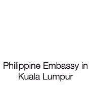 PHILIPPINE EMBASSY IN KUALA LUMPUR